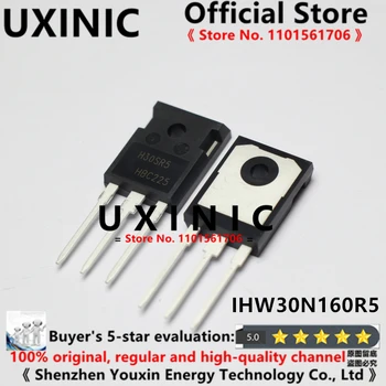 UXINIC 100% Новый Импортный Оригинальный IHW30N160R5 H30SR5 TO-247 IGBT С одной трубкой 30A 1600V