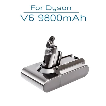 Замена 21,6 V 9800 mAh вакуумный очиститель V6 литий-ионный аккумулятор для Dyson V6 DC62 DC58 DC59 DC61