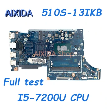 AIXIDA 5B20M35998 BIUS0 LA-D441P основная плата для ноутбука Lenovo 510S-13IKB материнская плата I5-7200U процессор на борту полный тест