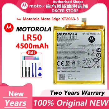 Новый Оригинальный Аккумулятор LR50 Для Motorola MOTO Edge XT2063-3 LR 50 Аккумуляторов Емкостью 4500 мАч Высокого Качества Batteria С инструментами