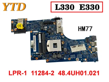 Оригинальная материнская плата для ноутбука Lenovo ThinkPad E330 L330 11284-2 48.4UH01.021 HM77 DDR3 04Y1158 04W4175 04Y1143 протестирована в хорошем состоянии