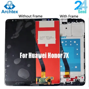 Для Huawei Honor 7X ЖК-дисплей + Замена Дигитайзера сенсорного экрана В Сборе + Рамка 5,93 Дюйма Для Honor 7X BND-L21 BND-L22
