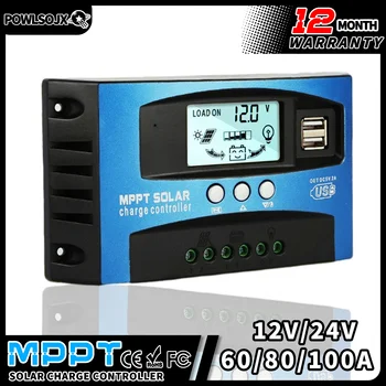 POWLSOJX MPPT Контроллер заряда Солнечной Батареи 12V 24V 60A 80A 100A Двойной USB ЖК-дисплей Автоматическая Панель Зарядного Устройства Регулятор С Нагрузкой