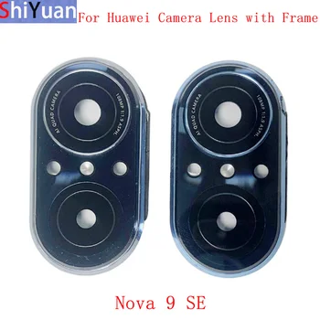 Оригинальная задняя рамка для камеры Huawei nova 9 SE, стеклянный объектив камеры со сменными деталями для ремонта в рамке