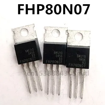 Оригинальные 6 шт./лот FHP80N07 80A/70V TO-220, новые в наличии