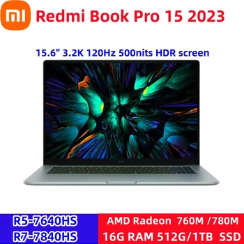 Ноутбук Xiaomi Redmi Book Pro 15 2023 Ryzen R5 7640HS/R7 7840HS 16 ГБ оперативной памяти LPDDR5 512 ГБ/1 ТБ/2 ТБ SSD 15,6 