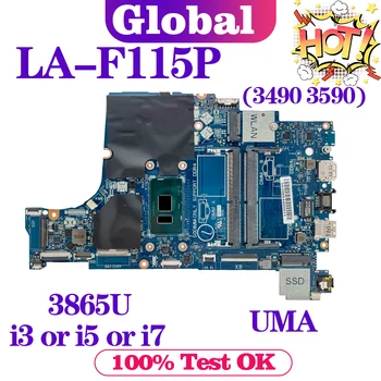 KEFU LA-F115P Материнская плата Для ноутбука Dell Latitude 3490 3590 Материнская плата 3865U i3 i5 i7 6th/7th Gen UMA DDR4