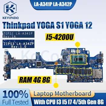 Для ноутбука Lenovo Thinkpad YOGA S1 Материнская плата LA-A341P LA-A342P 00HT711 00HT789 04X5236 04X5232 4th/5th 4/8G Материнская плата ноутбука